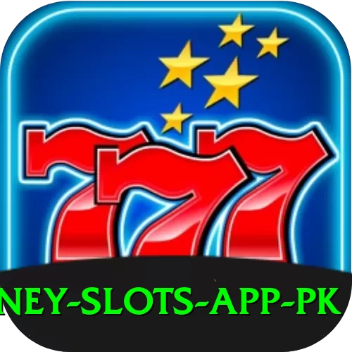 real money slots app pk Games (Casino & Earning) Max v5.7.4 - 2